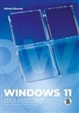 Windows 11 dla każdego  - Witold Sikorski