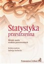 Statystyka przestrzenna Metody analizy struktur przestrzennych. - 