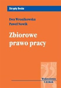 Zbiorowe Prawo Pracy Zbiorowe Prawo Pracy