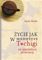 Życie jak w Tochigi Na japońskiej prowincji