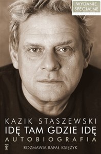 Idę tam gdzie idę Kazik Staszewski Autobiografia + plakat - Księgarnia Niemcy (DE)