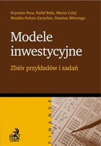 Modele inwestycyjne Zbiór przykładów i zadań