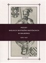 Poczet wielkich mistrzów krzyżackich w Malborku 1309-1457 - Norbert Delestowicz, Wojciech Lorek, Robert T. Tomczak
