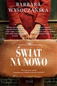 Świat na nowo - Barbara Wysoczańska