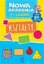 Nowa Akademia 2- latka Kształty - Opracowanie Zbiorowe