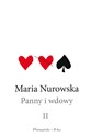 Panny i wdowy Tom 2 - Maria Nurowska