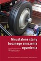 Nieustalone stany bocznego znoszenia ogumienia