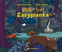 Rok w lesie Zasypianka - Tomasz Plebański