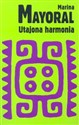 Utajona harmonia - Marina Mayoral
