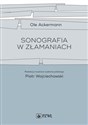 Sonografia w złamaniach