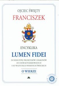 Encyklika Lumen Fidei O wierze - Księgarnia Niemcy (DE)