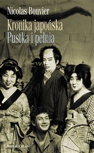 Kronika japońska Pustka i pełnia Zapiski z Japonii 1964-1970 - Księgarnia UK