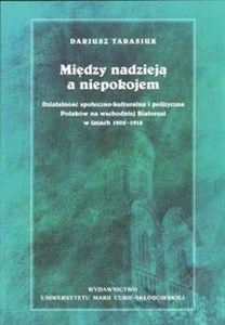 Między nadzieją a niepokojem - Księgarnia UK