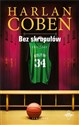 Bez skrupułów - Harlan Coben