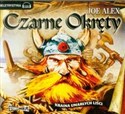 [Audiobook] Czarne Okręty część 3 Kraina umarłych liści - Joe Alex