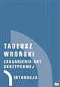 Zagadnienia gry skrzypcowej Tom 1-4 - Tadeusz Wroński