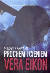 Między prawami Prochem i cieniem