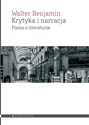 Krytyka i narracja Pisma o literaturze