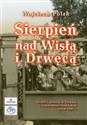 Sierpień nad Wisłą i Drwęcą Strajki i protesty w Toruniu i województwie toruńskim latem 1980 r.