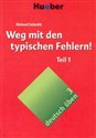 Deutsch uben 3 Weg mit den typischen Fehlern! Część 1 - Richard Schmitt