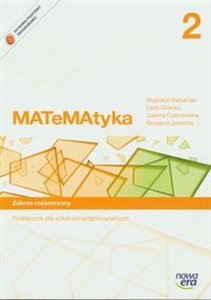 Matematyka 2 Podręcznik Zakres rozszerzony Liceum, technikum