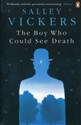 The Boy Who Could See Death