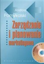 Zarządzanie i planowanie marketingowe +CD - Andrzej Pomykalski