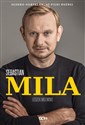 Sebastian Mila Autobiografia - Sebastian Mila, Leszek Milewski