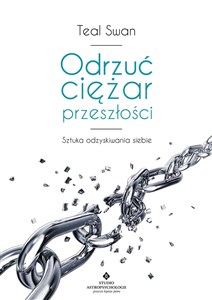 Odrzuć ciężar przeszłości  - Księgarnia UK