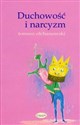 Duchowość i narcyzm - Tomasz Olchanowski