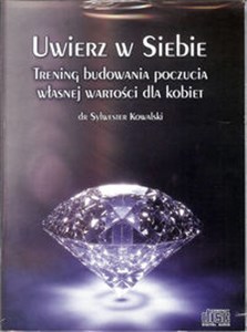 [Audiobook] Uwierz w siebie... dla kobiet