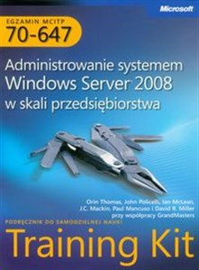 Egzamin MCITP 70-647 Administrowanie systemem Windows Server 2008 w skali przedsiębiorstwa z płytą CD - Księgarnia Niemcy (DE)