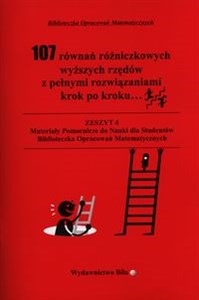 107 równań różniczkowych wyższych rzędów z pełnymi rozwiązaniami krok po kroku