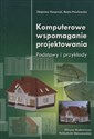 Komputerowe wspomaganie projektowania Podstawy i przykłady - Zbigniew Kacprzyk, Beata Pawłowska