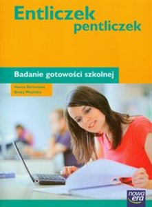 Entliczek pentliczek Badanie gotowości szkolnej - Księgarnia UK