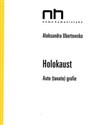 Holokaust Auto (tanato)grafie - Aleksandra Ubertowska