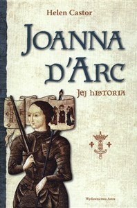 Joanna d'Arc Jej historia