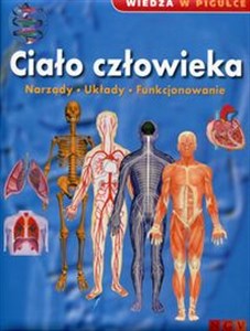 Wiedza w pigułce Ciało człowieka