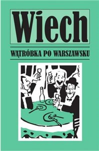 Wątróbka po warszawsku - Księgarnia UK