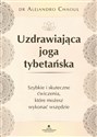 Uzdrawiająca joga tybetańska