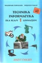 Technika Informatyka 1 Zeszyt ćwiczeń Gimnazjum - Waldemar Furmanek, Wojciech Walat