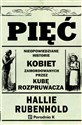 Pięć Nieopowiedziane historie kobiet zamordowanych przez Kubę Rozpruwacza - Hallie Rubenhold