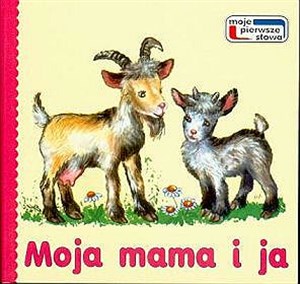 Moja mama i ja