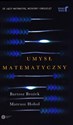 Umysł matematyczny - Bartosz Brożek, Mateusz Hohol