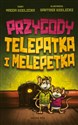 Przygody Telepatka i Melepetka