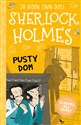 Klasyka dla dzieci Sherlock Holmes Tom 21 Pusty dom - Arthur Conan Doyle