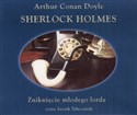 Sherlock Holmes - Zniknięcie młodego lorda 