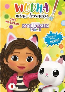 Koci domek Gabi Jest magicznie