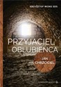 Przyjaciel Oblubieńca. Lectio divina z Janem Chrzcicielem - Krzysztof Wons