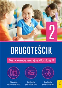 Drugoteścik 2 Testy kompetencyjne dla klasy 2 Szkoła podstawowa - Księgarnia Niemcy (DE)